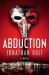 The Abduction : A Novel