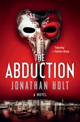 The Abduction : A Novel