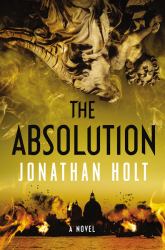 The Absolution : A Novel