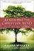 Renewing the Christian Mind : Essays, Interviews, and Talks