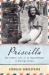 Priscilla : The Hidden Life of an Englishwoman in Wartime France Priscilla : The Hidden Life of an Englishwoman in Wartime France