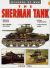 The Sherman Tank : Weapons of War