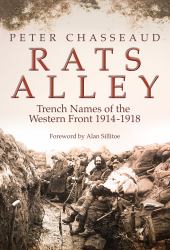 Rats' Alley : Trench Names of the Western Front 1914-1918