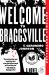Welcome to Braggsville Welcome to Braggsville