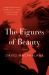 The Figures of Beauty : A Novel