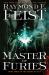 Master of Furies : Book Three of the Firemane Saga