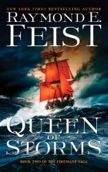 Queen of Storms : Book Two of the Firemane Saga