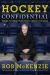 Hockey Confidential : Inside Stories from People Inside the Game