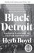 Black Detroit : A People's History of Self-Determination