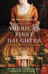 America's First Daughter : A Novel