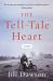 The Tell-Tale Heart : A Novel