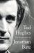 Ted Hughes : The Unauthorised Life