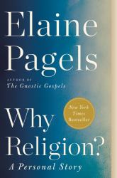 Why Religion? : A Personal Story