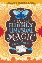 A Tale of Highly Unusual Magic