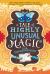 A Tale of Highly Unusual Magic