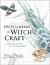 Encyclopedia of Witchcraft : The Complete a-Z for the Entire Magical World