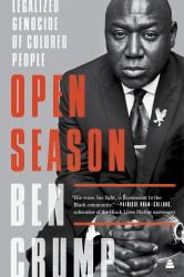 Open Season : Legalized Genocide of Colored People