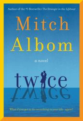 Twice : A Novel