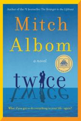 Twice : A Novel