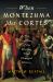When Montezuma Met Cortés : The True Story of the Meeting That Changed History