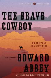The Brave Cowboy : An Old Tale in a New Time