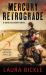 Mercury Retrograde : A Dark Alchemy Novel
