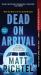 Dead on Arrival : A Novel