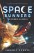 Space Runners #3: the Cosmic Alliance Space Runners #3: the Cosmic Alliance