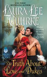 The Truth about Love and Dukes : Dear Lady Truelove