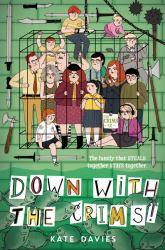 The Crims #2: down with the Crims!