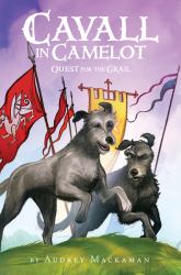 Cavall in Camelot #2 : Quest for the Grail