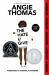 The Hate U Give : A Printz Honor Winner