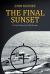 The Final Sunset : The Fatal Sinking of the HMBS Flamingo