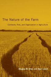 The Nature of the Farm : Contracts, Risk, and Organization in Agriculture