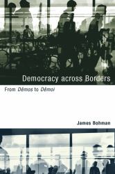 Democracy Across Borders : From Dêmos to Dêmoi
