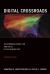 Digital Crossroads, Second Edition : Telecommunications Law and Policy in the Internet Age