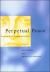 Perpetual Peace : Essays on Kant's Cosmopolitan Ideal