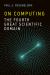 On Computing - the Fourth Great Scientific Domain