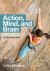 Action, Mind, and Brain : An Introduction