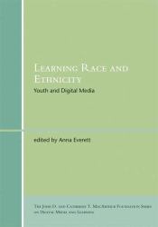 Learning Race and Ethnicity : Youth and Digital Media
