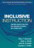 Inclusive Instruction : Evidence-Based Practices for Teaching Students with Disabilities