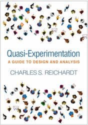Quasi-Experimentation : A Guide to Design and Analysis