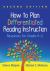 How to Plan Differentiated Reading Instruction : Resources for Grades K-3