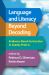 Language and Literacy Beyond Decoding : Evidence-Based Instruction in Grades PreK-6