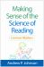Making Sense of the Science of Reading : Context Matters