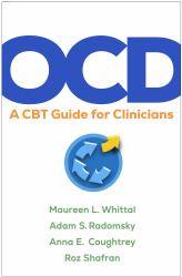 Ocd : A CBT Guide for Clinicians