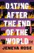 Dating after the End of the World