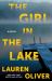 The Girl in the Lake : A Novel