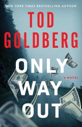 Only Way Out : A Novel