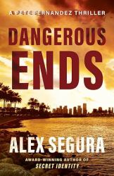 Dangerous Ends